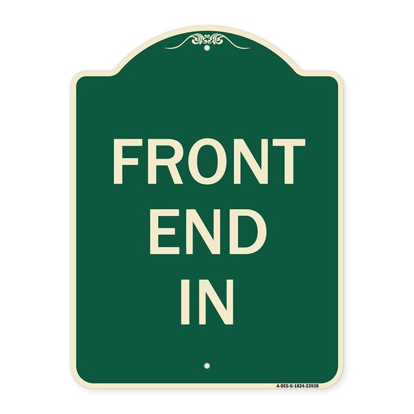 Signmission Designer Series Sign Front End In, Green & Tan Heavy-Gauge Aluminum Sign, 24" x 18", G-1824-23938 A-DES-G-1824-23938 - main